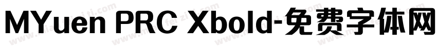 MYuen PRC Xbold字体转换